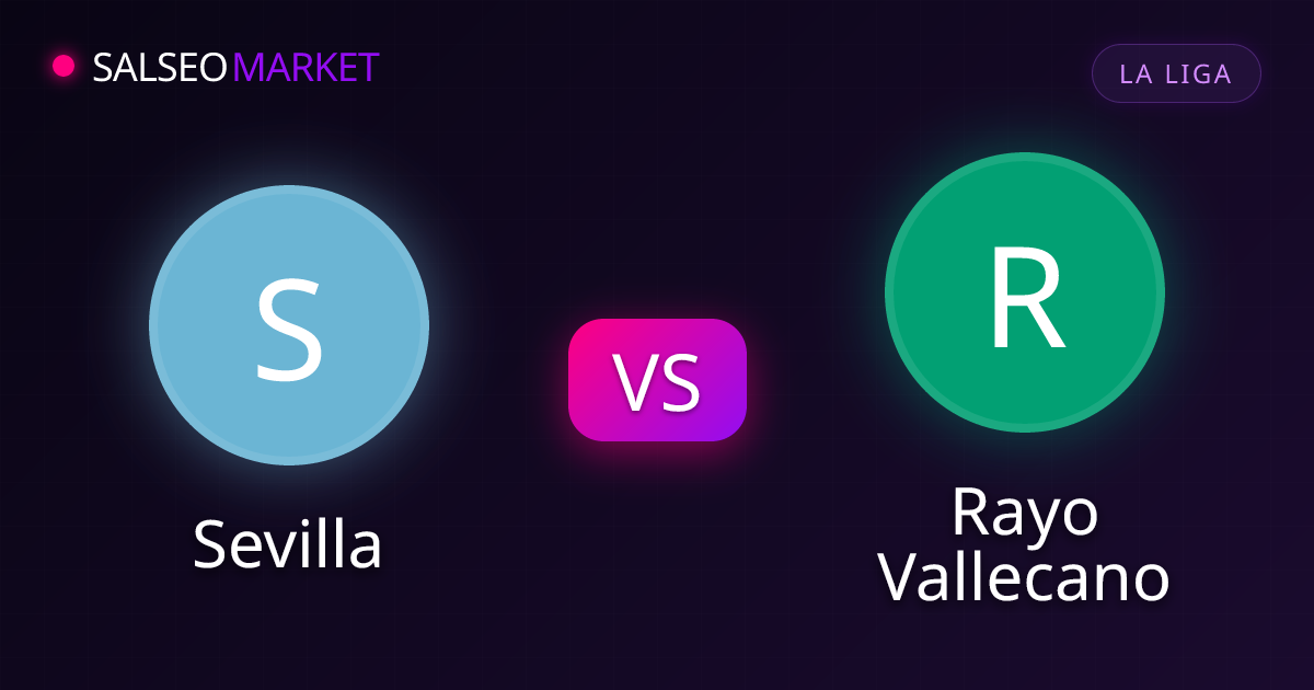 Sevilla vs Rayo Vallecano • La Liga